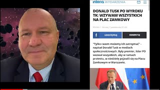 Przyszłość - orzeczenie Trybunału Konst Tusk nawołuje do protestów skończy się aresztowaniami opoz.