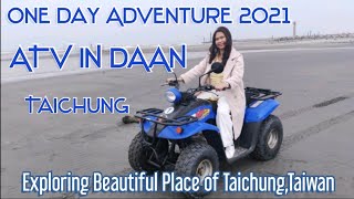 #exploring#beautifulplace#taichung#adventure#atvindaan.EXPLORING+ADVENTURE IN ATV IN DAAN TAICHUNG