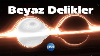 Beyaz Delikler Gerçekliğe Kavuşabilecekler Mi? | Popular Science Türkiye