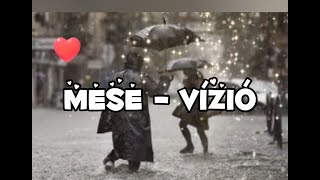 E-MESE-VÍZIÓ