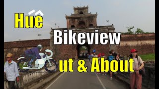 Vietnam Travel Tip - Huế Bikeview Out & About