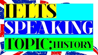 IELTS VOCABULARY   IELTS speaking part 3 topic historical events   IELTS ZONE part 19