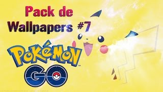 Pack de Wallpapers #7 de PoKéMoN [POKÉMON GO] 2016 [DrOyd geek]