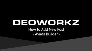 How to Add New Post  - Avada Builder - WordPress