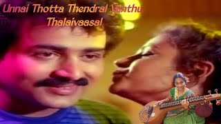 Unnai Thotta Thendral Vanthu | Thalaivaasal | Bala Bharathi | Veena Cover