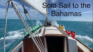 Sailing My New Boat Solo To The Bahamas (Ep.17)