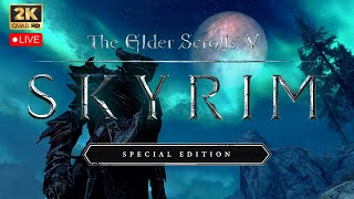 Elder Scrolls V: Skyrim 🔴[LIVE] Gameplay & Walkthrough 1440p60fps (PC) EP26