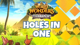 Golf Clash World Wonders Tournament - Holes in One!