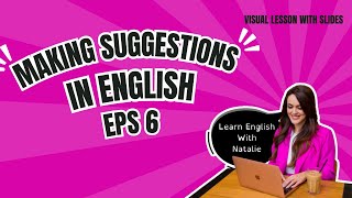 How to Give Suggestions in English | Improve Your Speaking Skills with Natalie