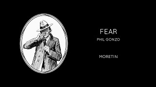 Phil Gonzo - Fear