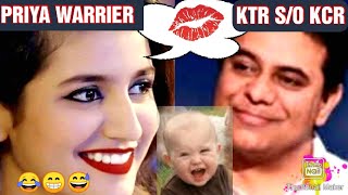 KTR & Priya warrier Spoof 😌😂🤣|| KTR and priya prakash  warrior spoof|| Priya warrier eye wink.