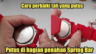 Cara Perbaiki Jam tangan Putus di bagian penahan spring bar dengan Mudah