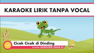 Cicak Cicak di Dinding Karaoke 🎤 Lagu Anak Versi Karoke Tanpa Vokal