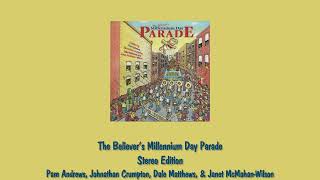 The Believer's Millennium Day Parade