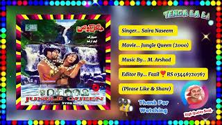 Tenga La La Lu Bega La La Lu Roop Ki Aa Ae Shama || Saira Naseem || Jungle Queen 2000