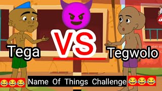 Tegwolo vs Tega Name Name challenge | Tegwolo comedy |Insta Afrika