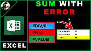 How to Sum Ignoring ERRORS Excel