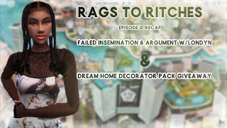 THE SIMS 4| RAGS TO RICHES CHALLENGE Ep. 12 RECAP| Failed Insemination 🥺 | PACK GIVEAWAY