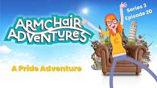 Armchair Adventures - A Pride Adventure (A Join-In Story Podcast For Kids)