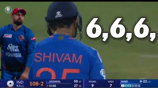 Shivam dube 6,6,6, to Mohammed nabi | indvafg 2nd t20 macth