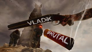 Vladik Brutal ❄ №1