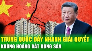 Bất động sản Trung Quốc 'trở mình' nhờ biện pháp mới, điều gì đang thực sự xảy ra?