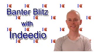 Banter Blitz with Indeedio (5)