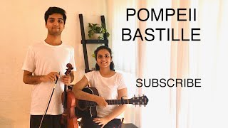 #Pompeii- #Bastille- #Violin and #Guitar Cover