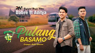 Dabee feat. Aditya - Pulang Basamo (Official Music Video)