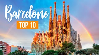 Visiter BARCELONE : notre Top 10 des choses à voir ou à faire !