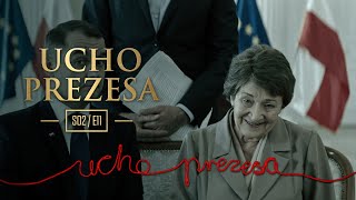 Ucho Prezesa - S02E11 - Kilof czy stetoskop