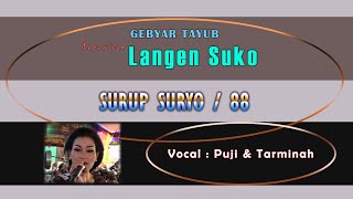 Gebyar Tayub | Langen Suko - Surup Suryo, 88 | Puji & Tarminah