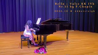 Bella ~ Valse KK IVb Nr.11 by F.Chopin 2022.10 @ Abbotsleigh