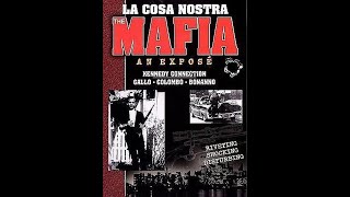 La Cosa Nostra, The Mafia, An Exposé, Pt 4 of 5, audio edit, 1998