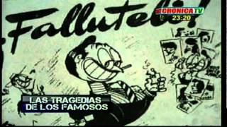 TRAGEDIA DE FAMOSOS -CRONICA TV - DIVITO (19 PARTE)