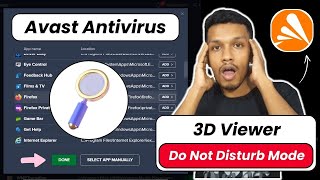 Avast antivirus 3d viewer do not disturb mode | how to enable 3d viewer do not disturb mode in avast