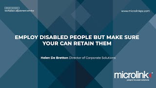 Employ disabled people but make sure you can retain them