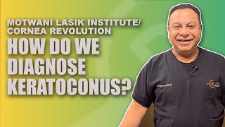 How Do We Diagnose Keratoconus?