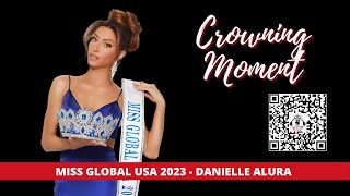 Miss Global USA 2023 | Danielle Alura | Crowning Moment Podcast