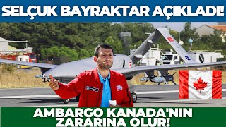 Selçuk Bayraktar Ambargo Hakkında Konuştu!