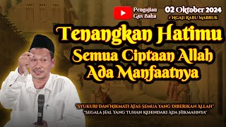 Semua Ciptaan Tuhan Ada Manfaatnya | Gus Baha Terbaru