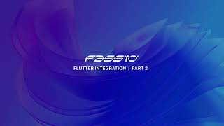 Flutter Integration Demo | Part 2