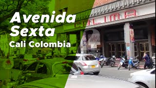 Tour Avenida Sexta | Cali Colombia