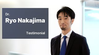 Dr. Nakajima Testimonial