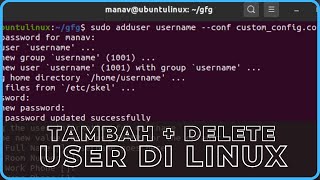 Perintah Linux | Cara Tambah dan Delete User di Linux !