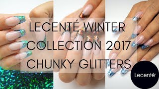 Lecenté Winter Reveal Video 2017 - The Chunky Glitters | Lecenté