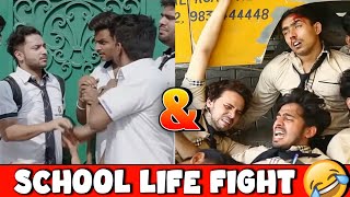 SCHOOL LIFE FIGHT | HARSH BENIWAL AND R2H.