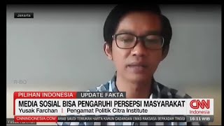 Pengamat Politik Yusak Farchan - CNN Indonesia TV "Kampanye Sosmed Capres-Cawapres"