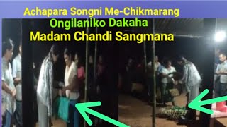 Achapara Songni Me-Chikmarang Ongilaniko Dakaha Madam Chandi Sangmana