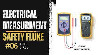 Electrical measurement safety by Fluke। 2023 সালে পরীক্ষা করা সেরা মাল্টিমিটার